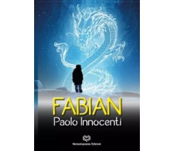 Fabian di Paolo Innocenti, 2023, Nonsolopoesie Edizioni