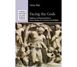 Facing the Gods - Verity Platt - Cambridge, 2016