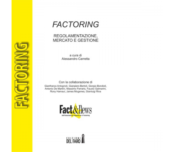 Factoring di Carretta A. (cur.) - Edizioni Del Faro, 2022