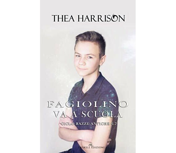 Fagiolino va a scuola di Thea Harrison,  2020,  Indipendently Published