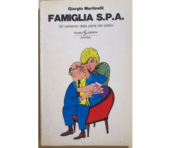 Famiglia SPA di Giorgio Martinelli, 1976, Sugar Editore