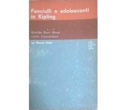 Fanciulli e adolescenti in Kipling - Rossi Conoscitore (1969 La Nuova Italia) Ca