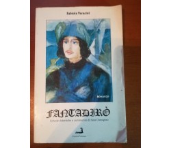 Fantadirò - Fabiola Veracini - Prova d'autore - 1998- M