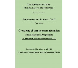 Fascino misterioso dei numeri Vol. II Parte prima di Gennaro Sorrentino,  2022, 