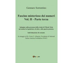 Fascino misterioso dei numeri Vol. II - Parte terza. Indagine sulla presenza del