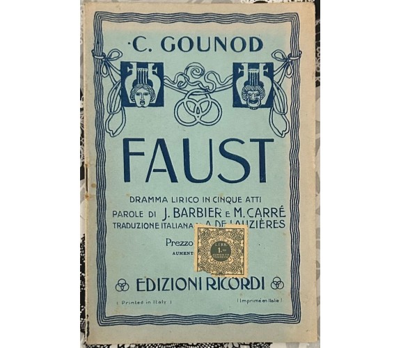 Faust di Charles Gounod di Jules Barbier, Michel Carré, 1925, G. Ricordi E C.