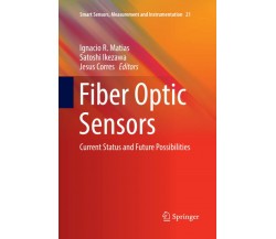 Fiber Optic Sensors - Ignacio R. Matias - Springer, 2018