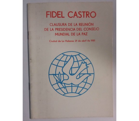 Fidel Castro, Clausura de la [...] - Fidel Castro - Ed. Politica - 1981 - G