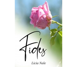 Fides di Licia Nale,  2020,  Youcanprint