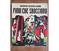 Fiori che sbocciano - B.V. Goldoni - Sales - 1948 - AR