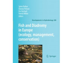 Fish and Diadromy in Europe (ecology, management, conservation) - Springer, 2010