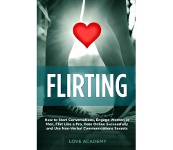 Flirting di Love Academy,  2021,  Youcanprint