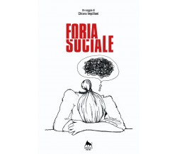 Fobia sociale	 di Chiara Impilloni,  2018,  Herkules Books