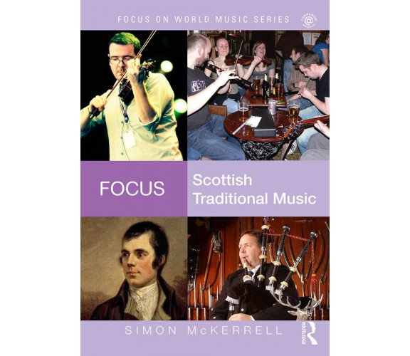 Focus: Scottish Traditional Music - Simon - Routledge, 2015