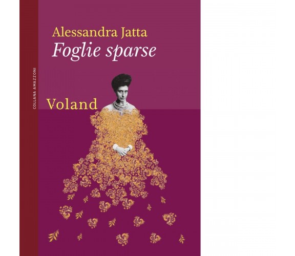  Foglie sparse di Alessandra Jatta, 2022, Voland