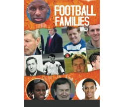 Football Families - Caroline Elwood-Stokes - Lulu.com, 2020