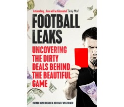 Football Leaks - Michael Wulzinger, Rafael Buschmann  - 2019