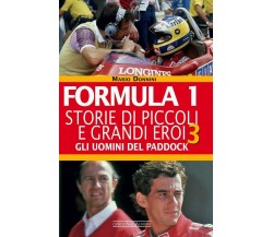 Formula 1. Storie di piccoli e grandi eroi - Mario Donnini - Nada, 2022