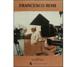 Francesco Rosi (regista) di Autori Vari A Cura di Sebastiano Gesù, 1993, Maimone