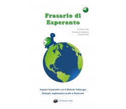 Frasario da viaggio Esperanto-Italiano - Jacopo Gorini,  Youcanprint - P