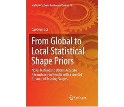 From Global to Local Statistical Shape Priors - Carsten Last - Springer, 2018