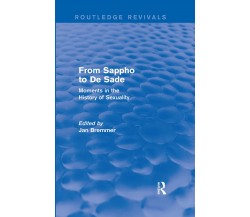 From Sappho To De Sade -  Jan N. Bremmer - Taylor & Francis Ltd, 2021