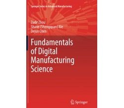 Fundamentals of Digital Manufacturing Science - Springer, 2013