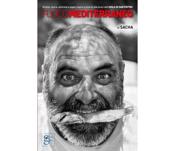 Fuoco Mediterraneo - Sacha,  2019,  Youcanprint