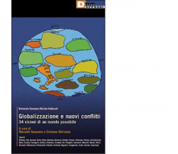 GLOBALIZZAZIONE E NUOVI CONFLITTI di AA.VV. - DeriveApprodi editore, 2002