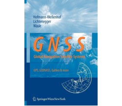 GNSS - Global Navigation Satellite Systems - Bernhard Hofmann-Wellenhof-2007