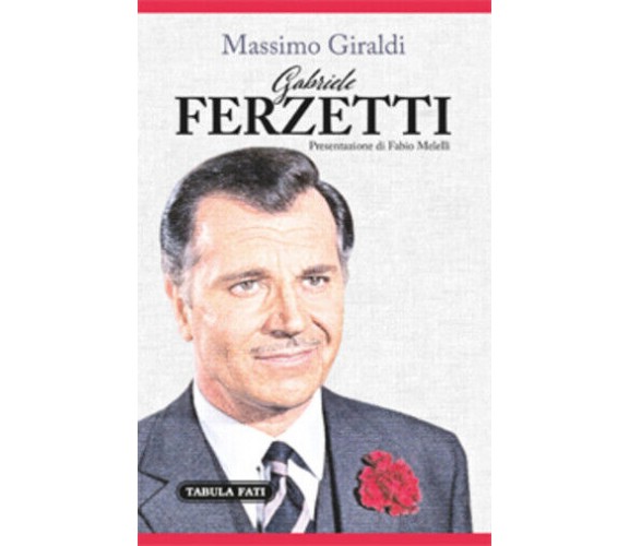 Gabriele Ferzetti di Massimo Giraldi, 2016, Tabula Fati