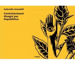 Gabriella Giandelli. Centottantasei disegni per Repubblica di Gabriella Giandell