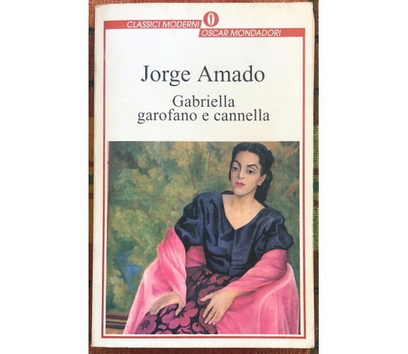 Gabriella garofano e cannella di Jorge Amado, 1999, Mondadori