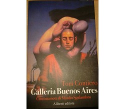 Galleria Buenos Aires - Toni Contiero - Aliberti - 2006 - M