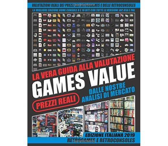 Games Value la Vera Guida Alla Valutazione Solo Prezzi Reali Dalle Nostre Analis