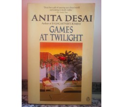 Games at Twilight and Other Stories	 di Anita Desai,  1989,  Penguin Books F