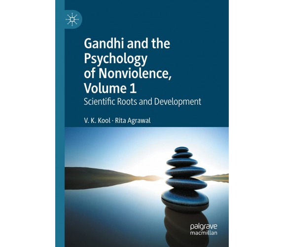 Gandhi And The Psychology Of Nonviolence, Volume 1-V. K. Kool, Rita Agrawal-2021