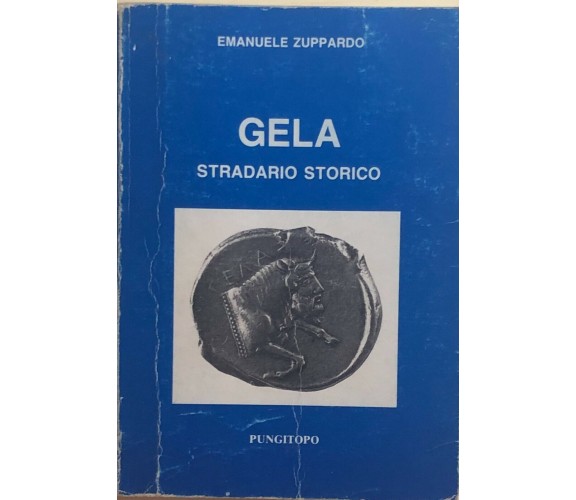 Gela, stradario storico di Emanuele Zuppardo, 1987, Pungitopo