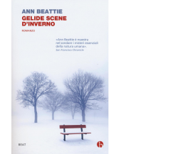 Gelide scene d’inverno di Ann Beattie,  2017,  Beat - Minimumfax