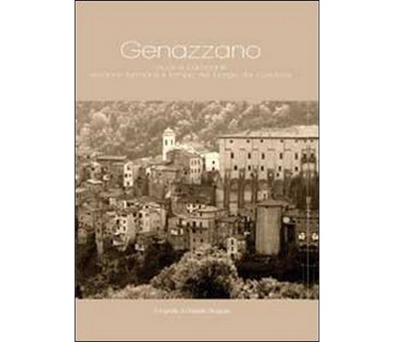 Genazzano. Vicoli e campanili. Sembra fermarsi il tempo nel borgo dei Colonna