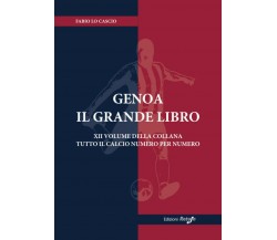 Genoa il Grande Libro - Fabio Lo Cascio - Return, 2019