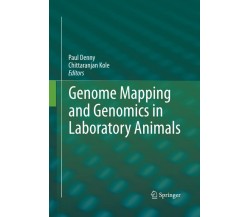 Genome Mapping and Genomics in Laboratory Animals - Paul Denny - Springer, 2016