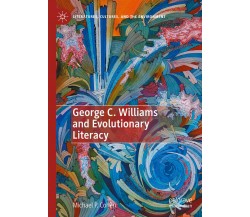 George C. Williams and Evolutionary Literacy - Michael P. Cohen - 2022