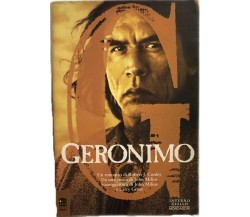 Geronimo una leggenda americana: basato su una storia di John Milius: sceneggiat