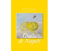 Giallo di Napoli di Giuseppe Somma,  2020,  Youcanprint