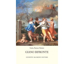 Giano bifronte di Licia Aresco Sciuto, 2020, Maimone Editore