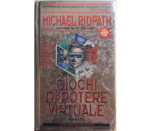 Giochi di potere virtuale di Michael Ridpath, 1996, Newton Compton Editori