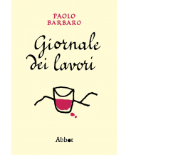 Giornale dei lavori di Paolo Barbaro,  2020,  Abbot