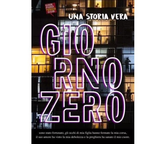 Giorno zero di Rita Volponi, 2023, Youcanprint