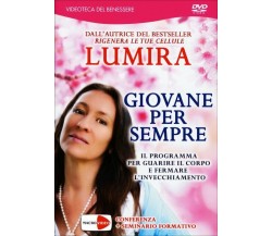 Giovane per sempre. Il programma per guarire il corpo e fermare l’invecchiamento